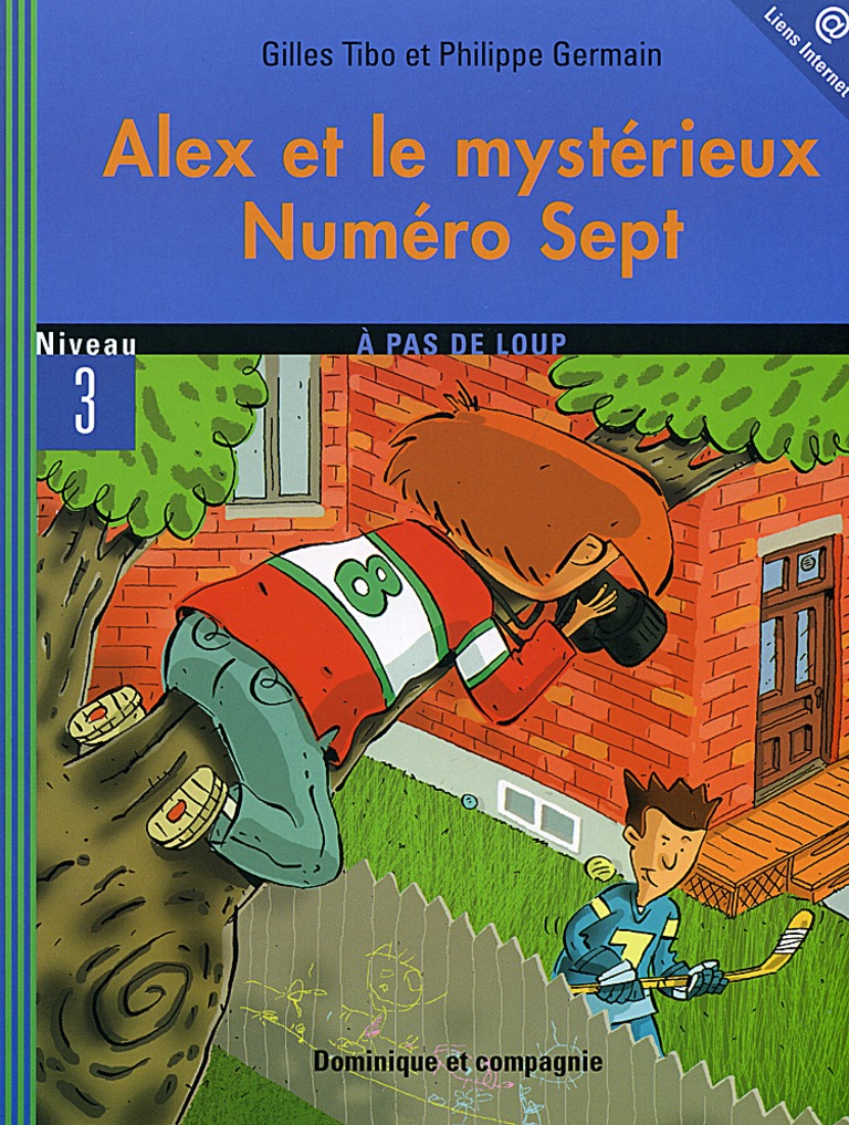 Alex et le mystérieux Numéro Sept