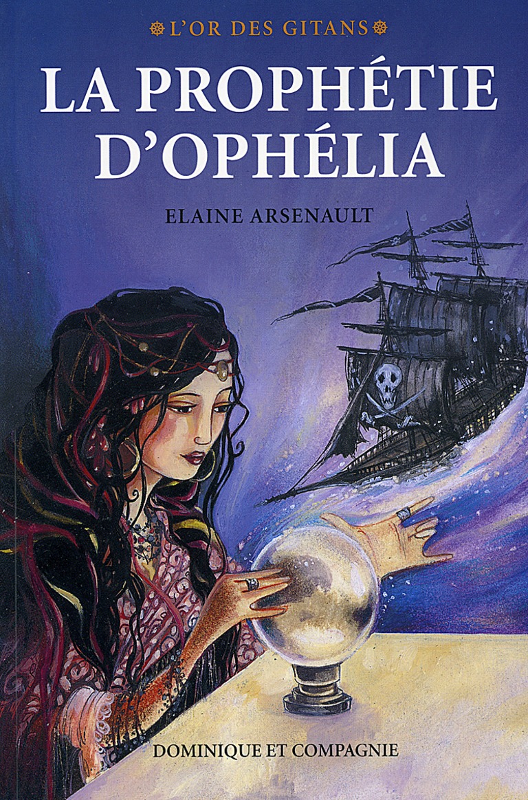 La prophétie d’Ophélia