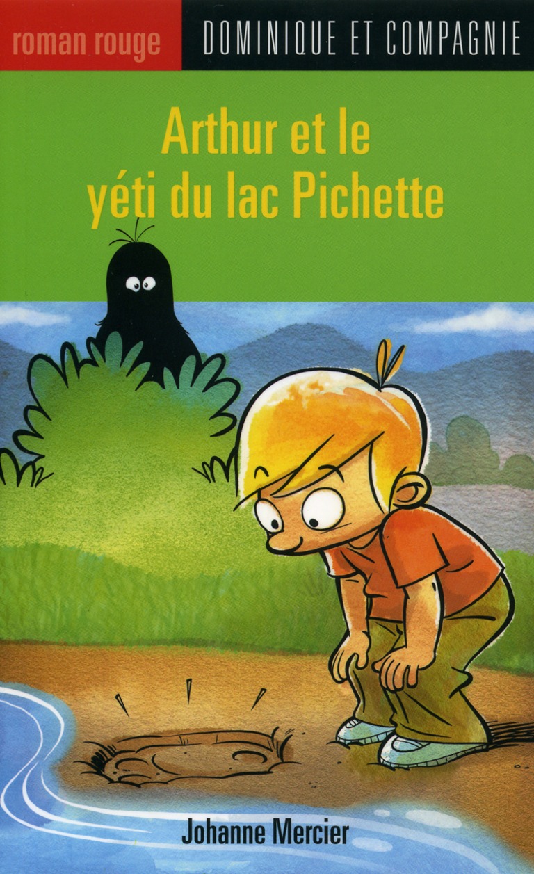 Arthur et le yéti du lac Pichette