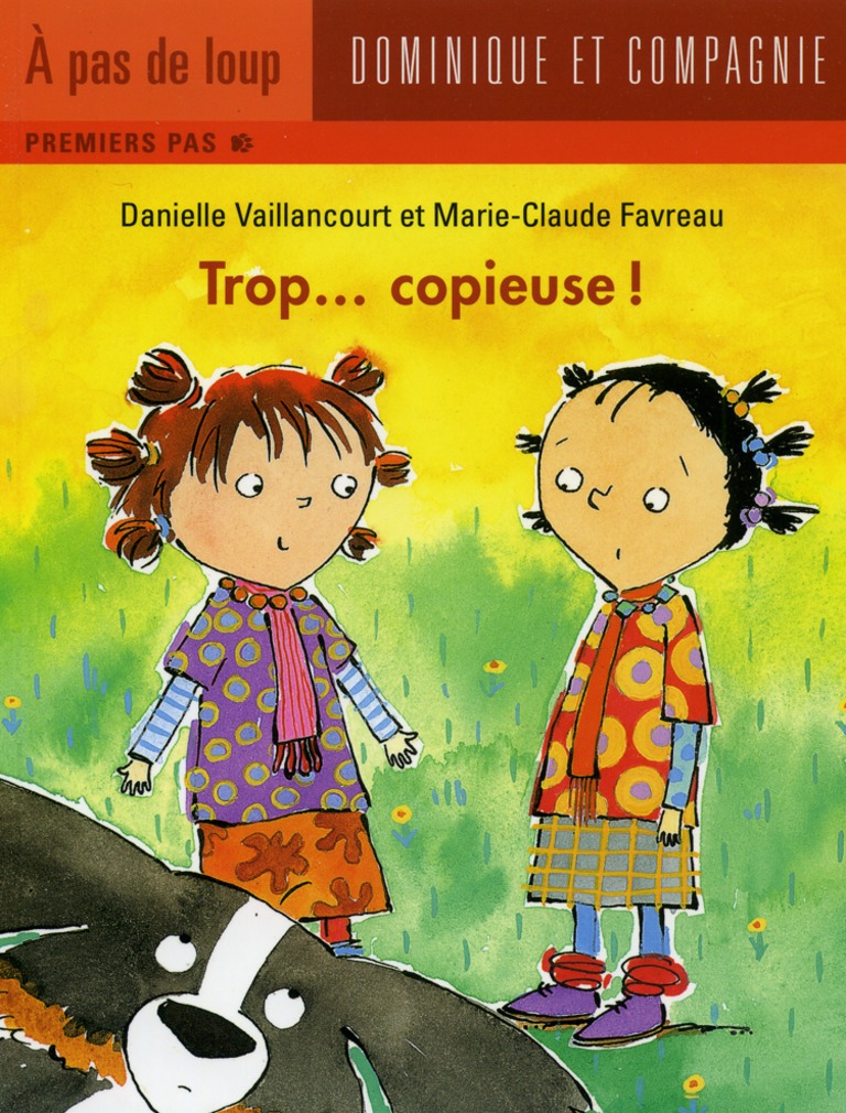 Trop– copieuse!