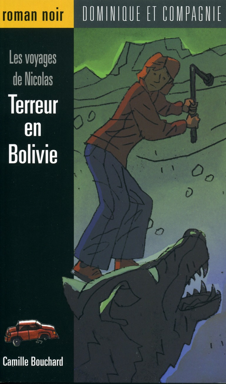 Terreur en Bolivie