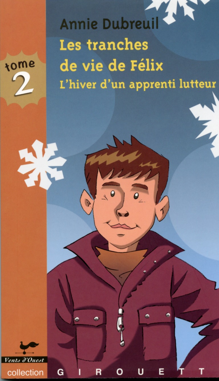 L’hiver d’un apprenti lutteur