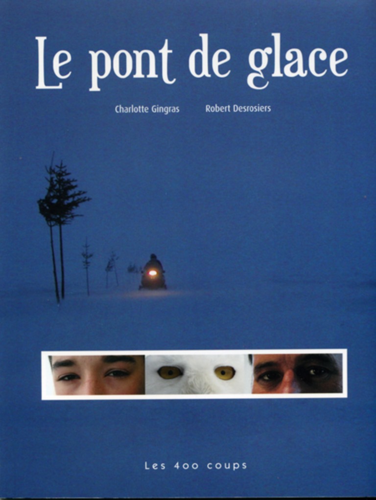 Le pont de glace