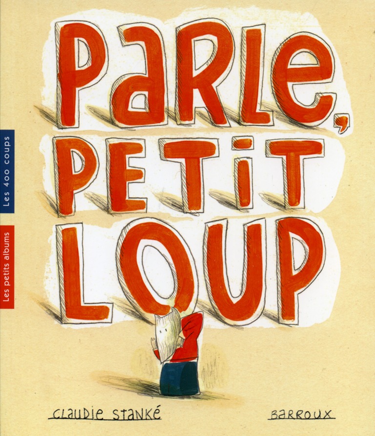 Parle, Petit Loup