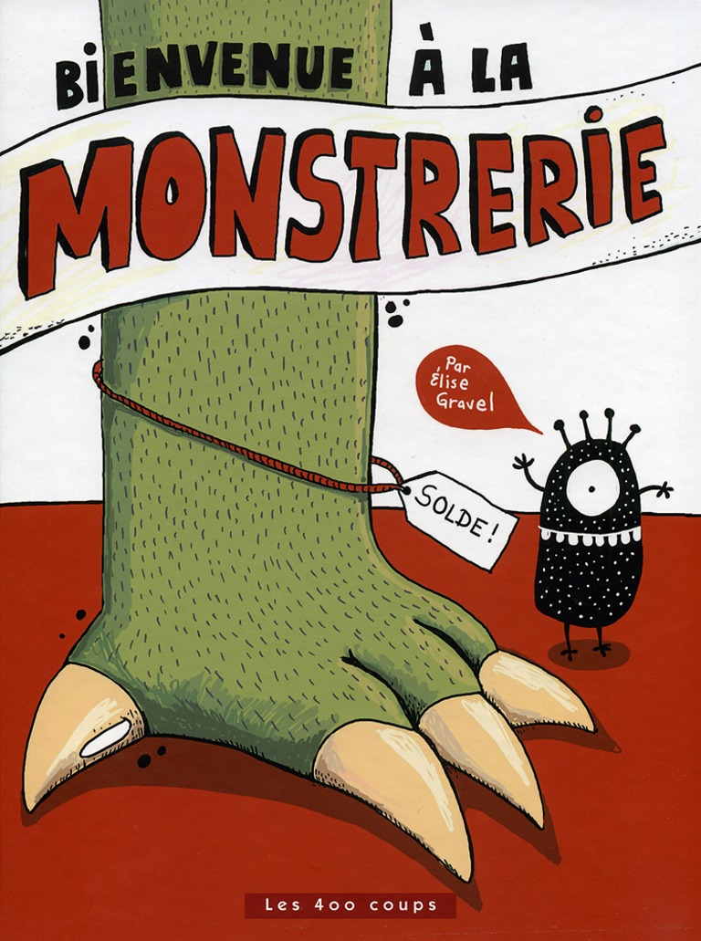 Bienvenue à la monstrerie