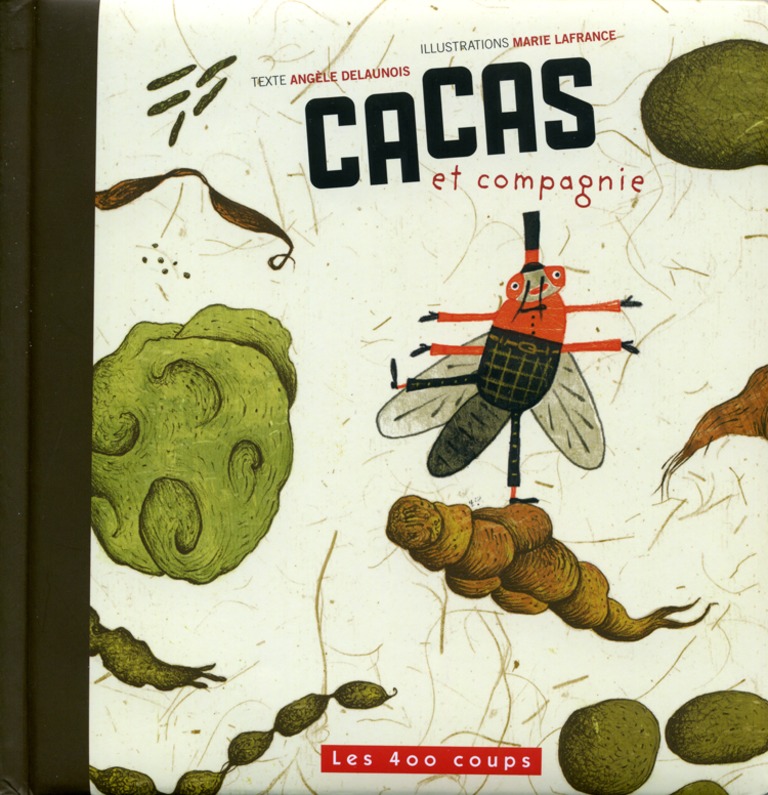 Cacas et compagnie