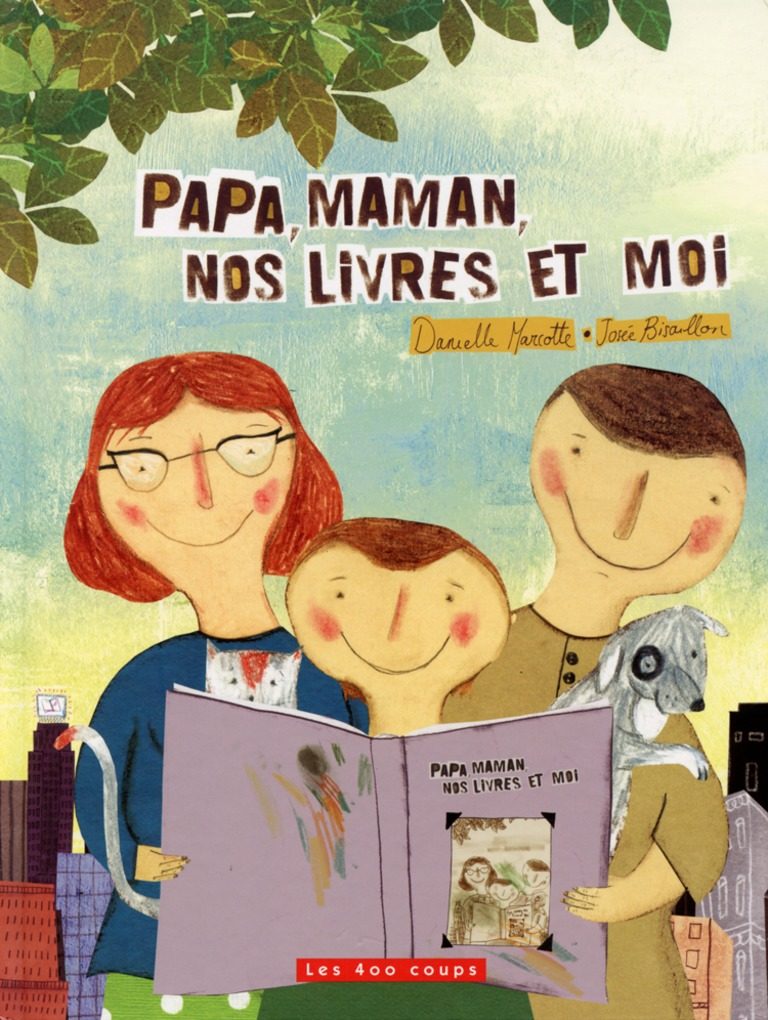 Communication Jeunesse  Papa, maman, nos livres et moi