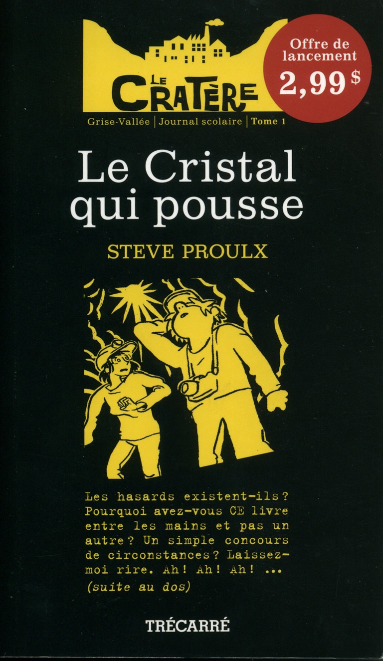 Le cristal qui pousse