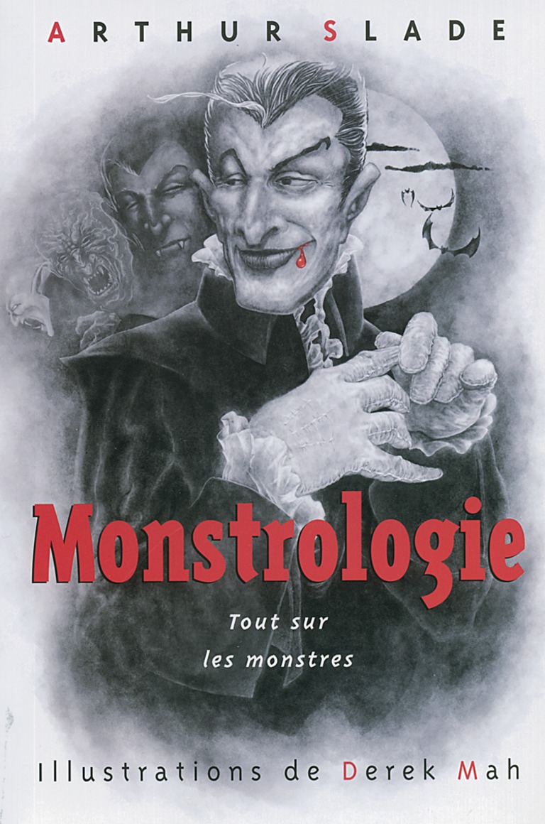 Monstrologie : tout sur les monstres