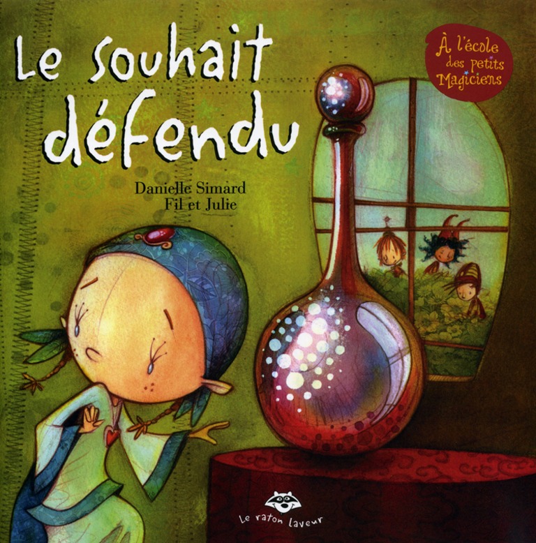 Le souhait défendu