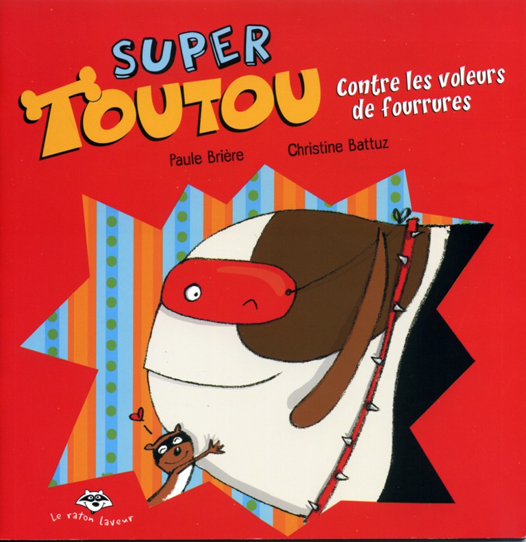 Super Toutou contre les voleurs de fourrures