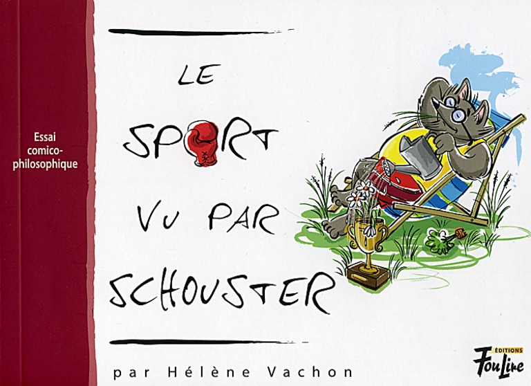 Le sport vu par Schouster