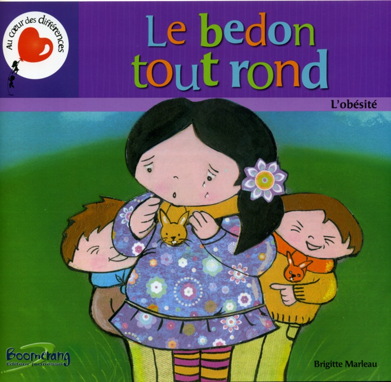 Le bedon tout rond : [l’obésité]