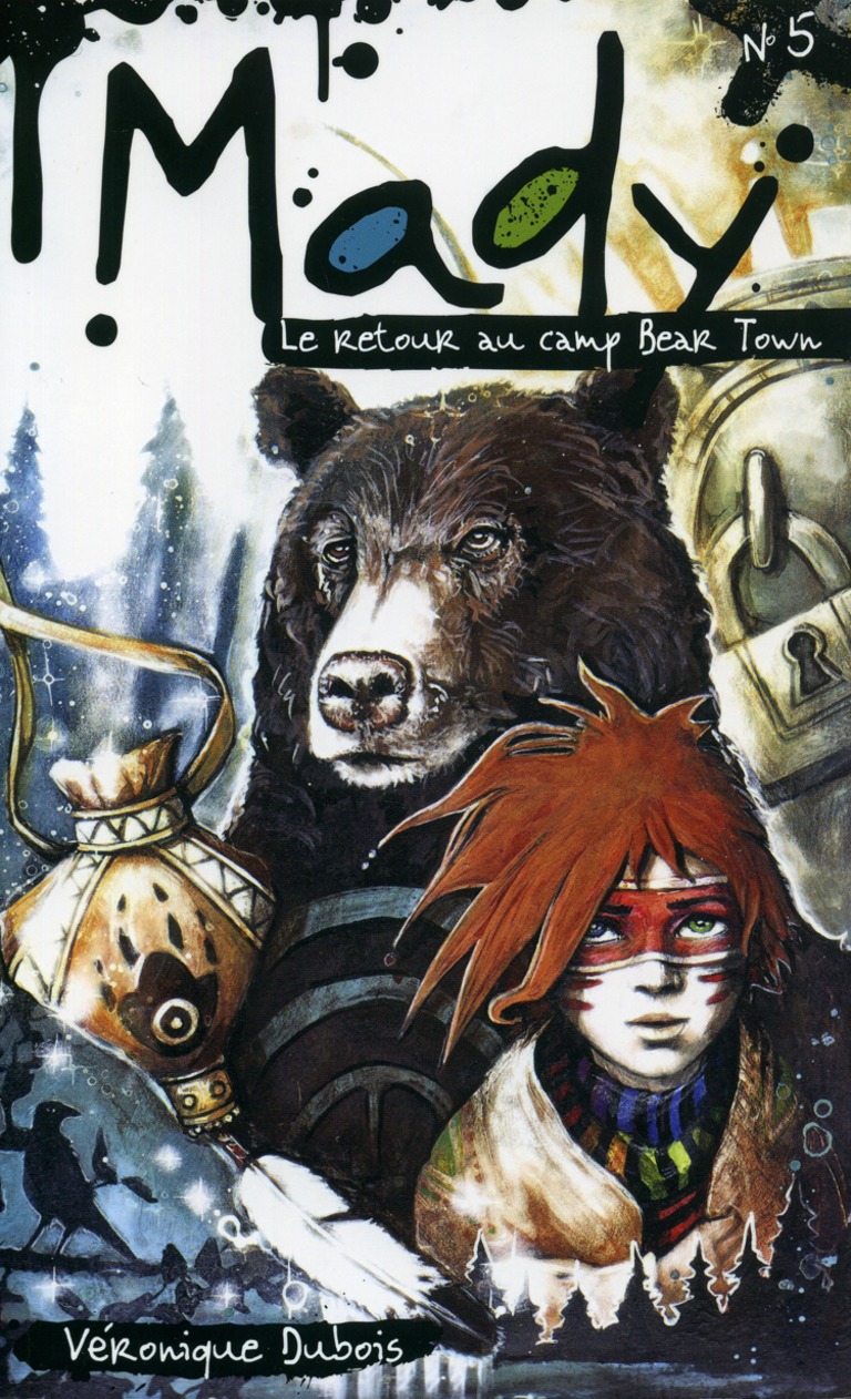 Le retour au camp Bear Town