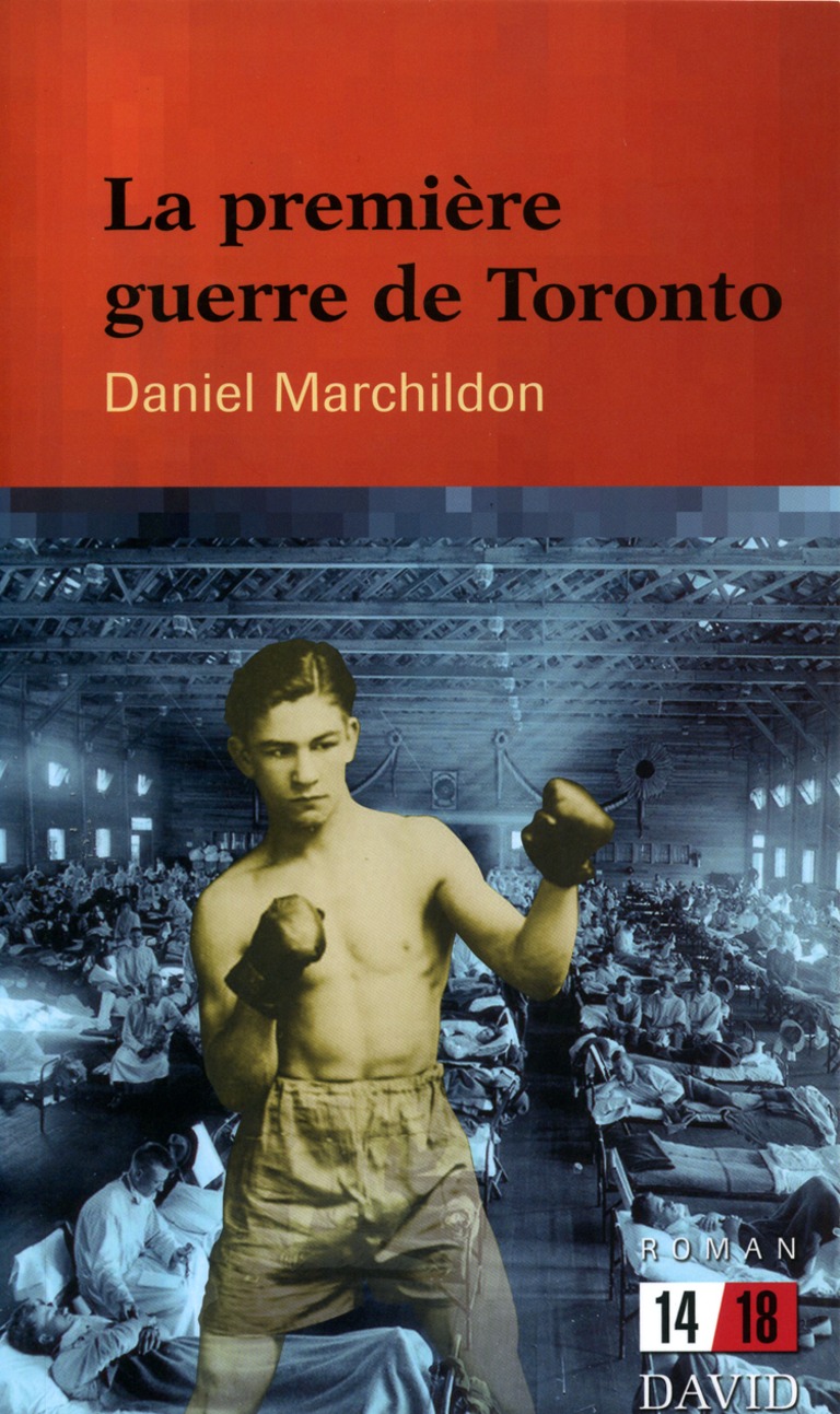 La première guerre de Toronto