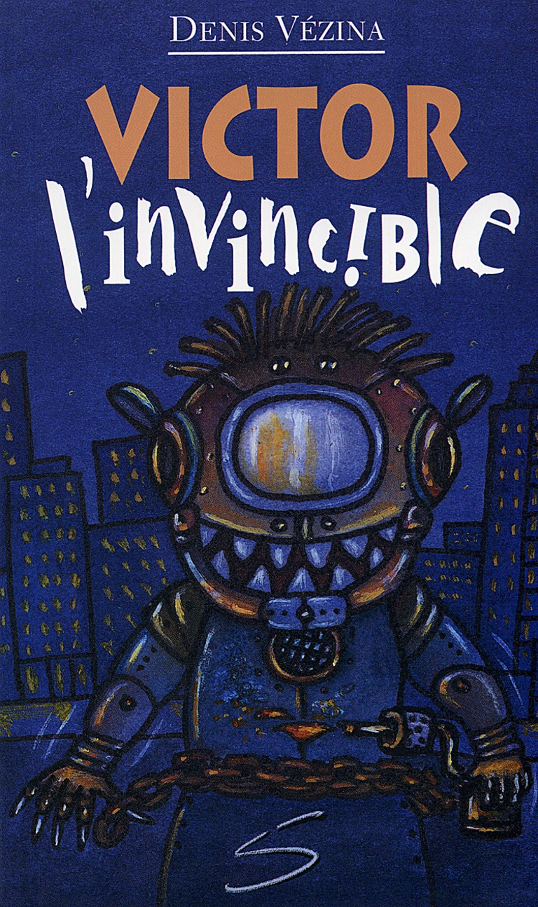 Victor, l’invincible : un roman