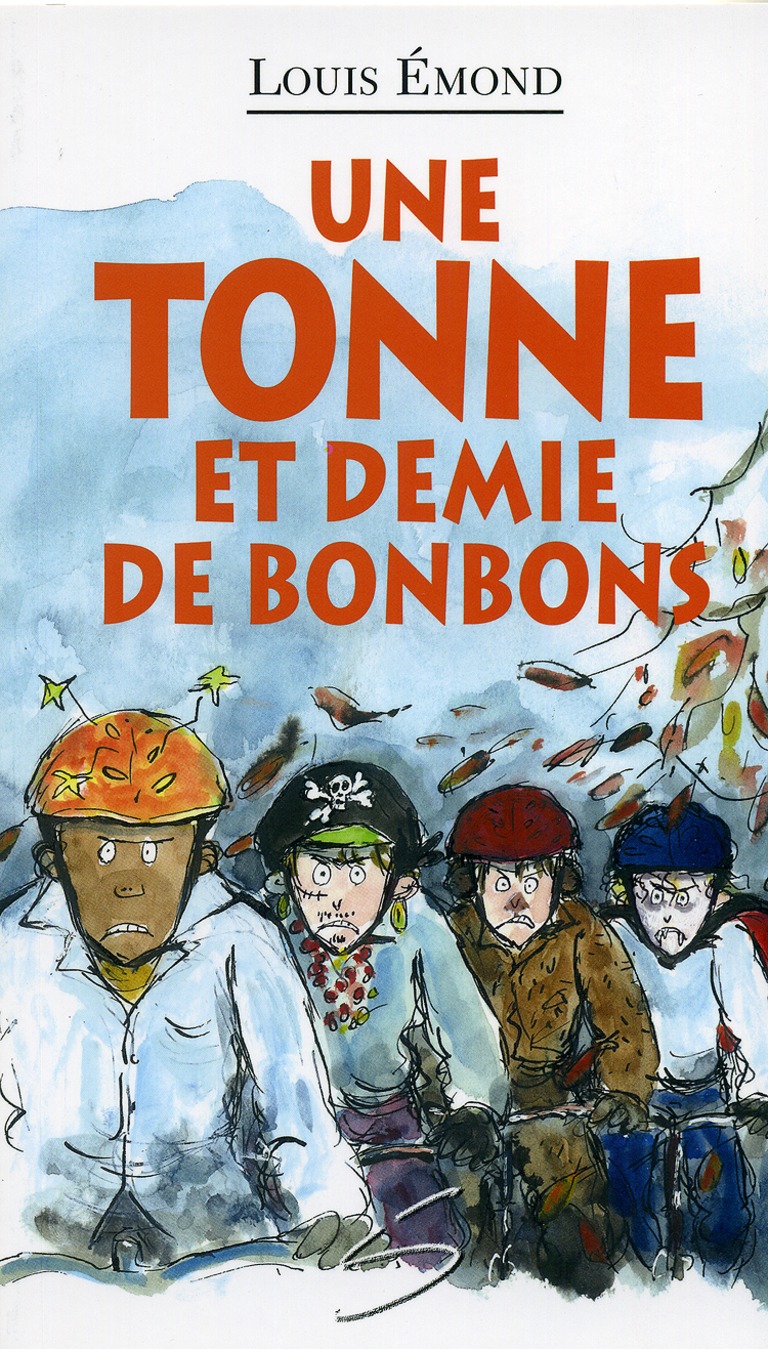 Une tonne et demie de bonbons : un roman