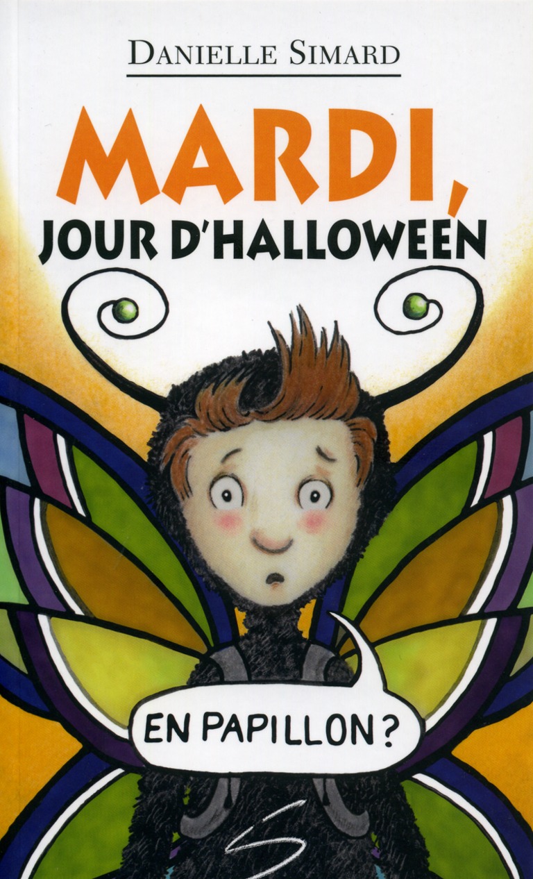 Mardi, jour d’Halloween : un roman