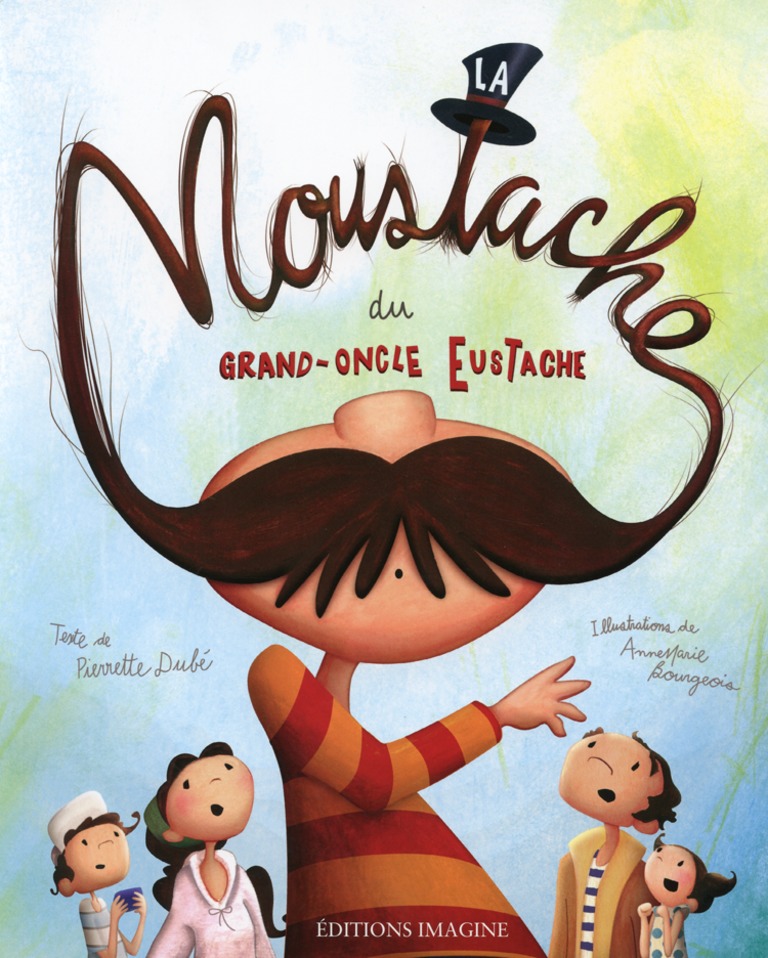 La moustache du grand-oncle Eustache