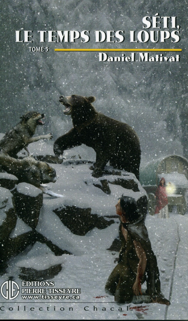 Séti, le temps des loups : roman