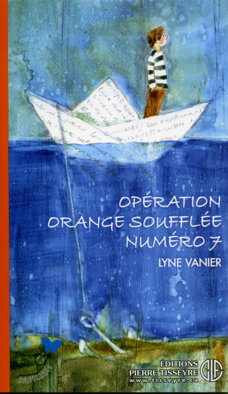 Opération orange soufflée numéro 7 : roman