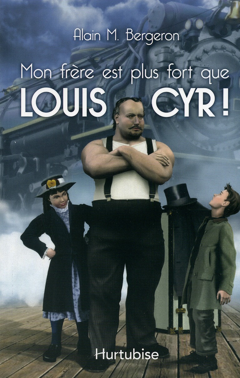 Mon frère est plus fort que Louis Cyr!