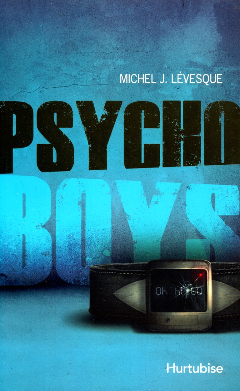 Psycho boys T. 1