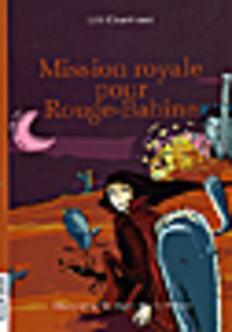 Mission royale pour Rouge-Babine