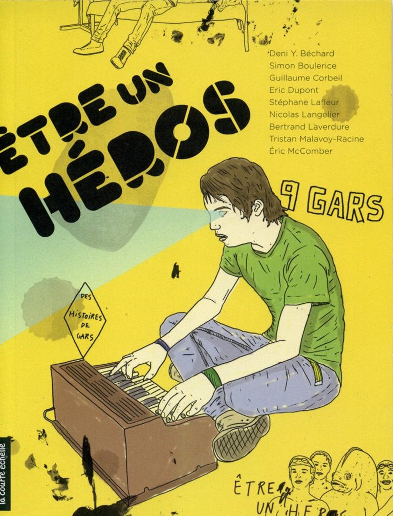 Être un héros : des histoires de gars