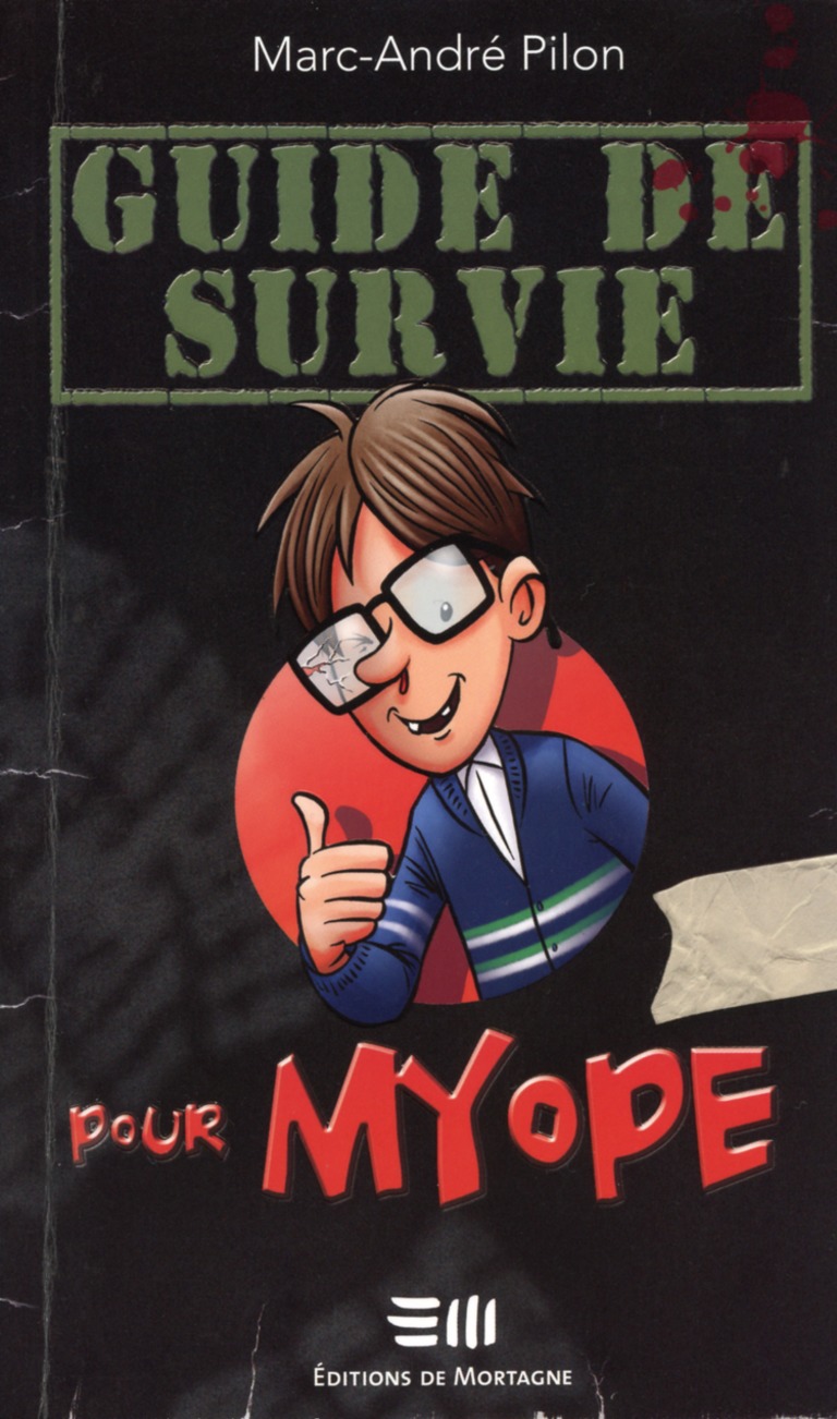 Guide de survie pour myope