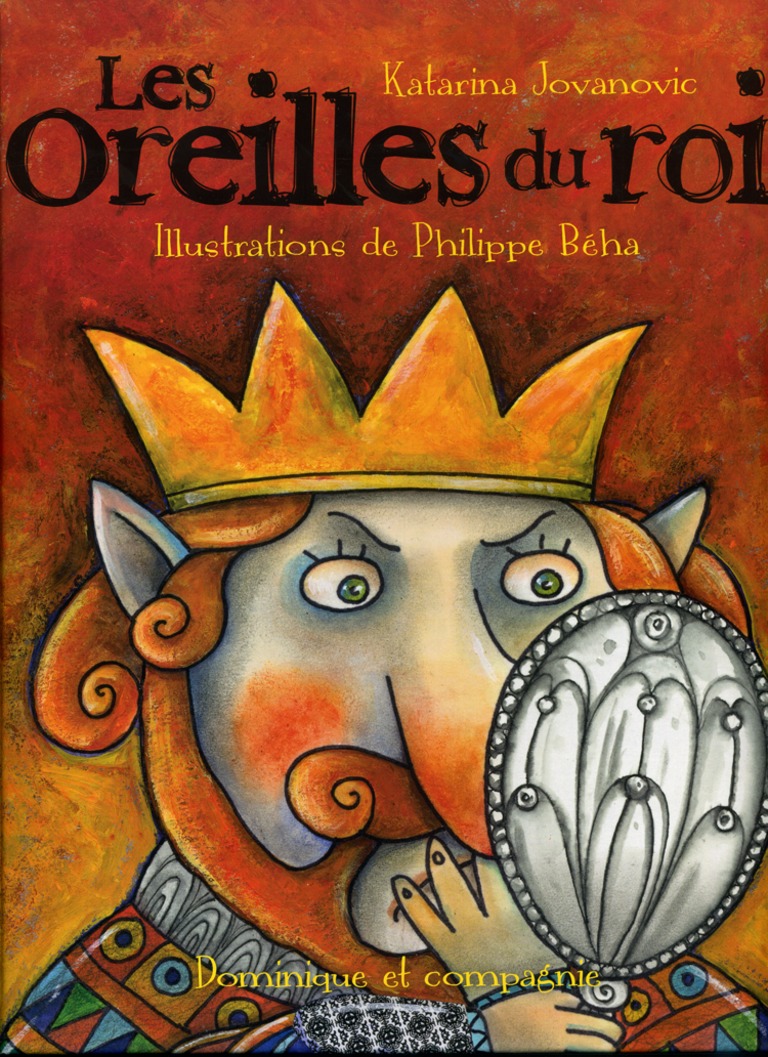 Les oreilles du roi