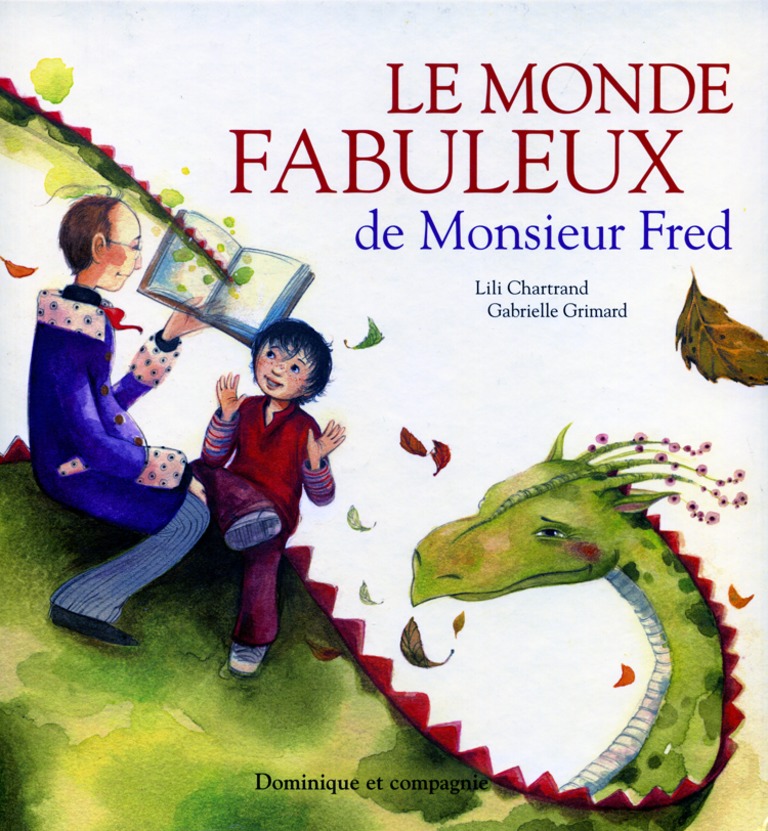 Le monde fabuleux de Monsieur Fred