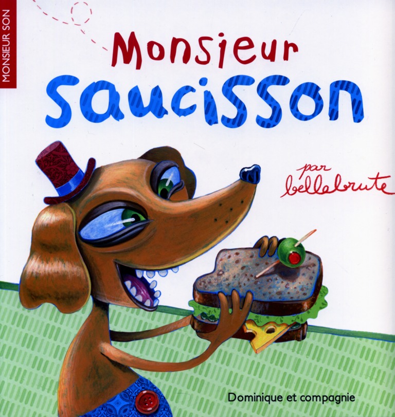 Monsieur Saucisson