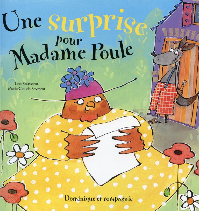 Une surprise pour Madame Poule