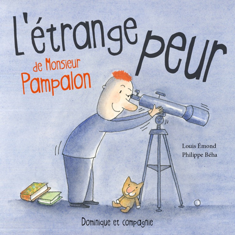 L’étrange peur de Monsieur Pampalon