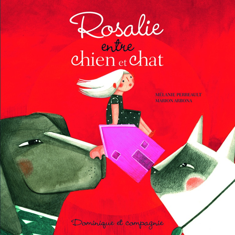 Rosalie entre chien et chat