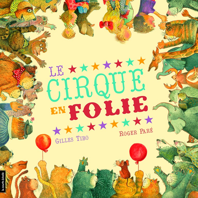 Le cirque en folie