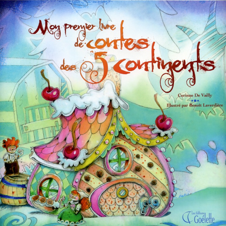 Mon premier livre de contes des 5 continents