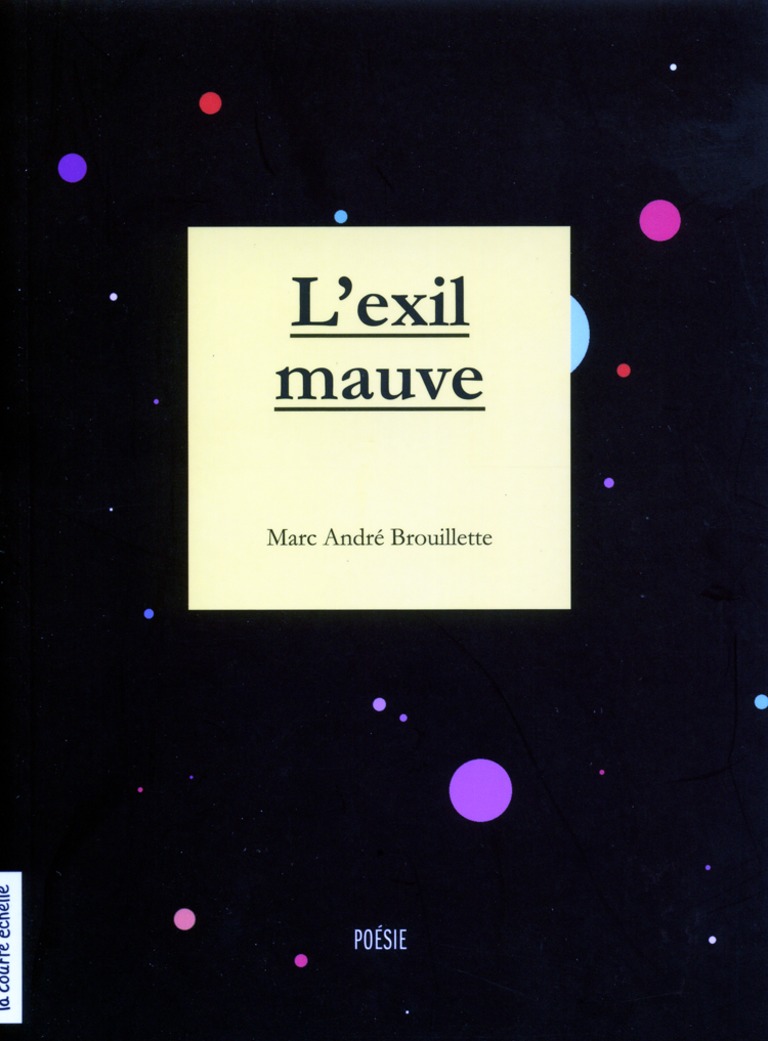 L’exil mauve : [poésie]