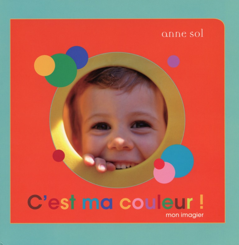 C’est ma couleur! : mon imagier