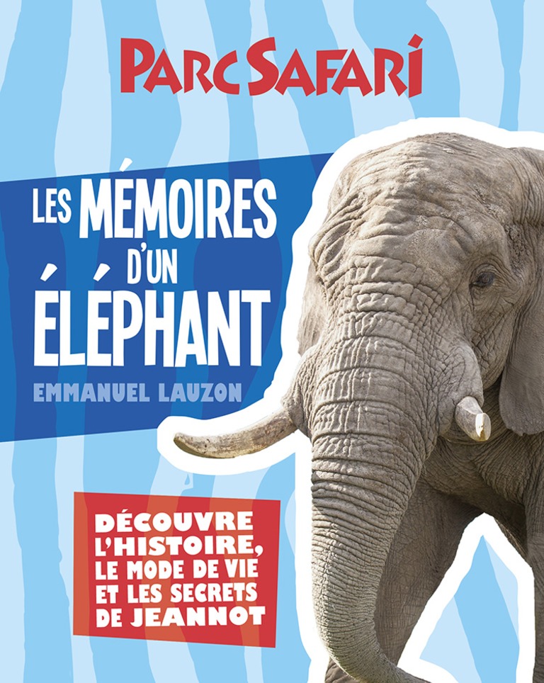 Les mémoires d’un éléphant