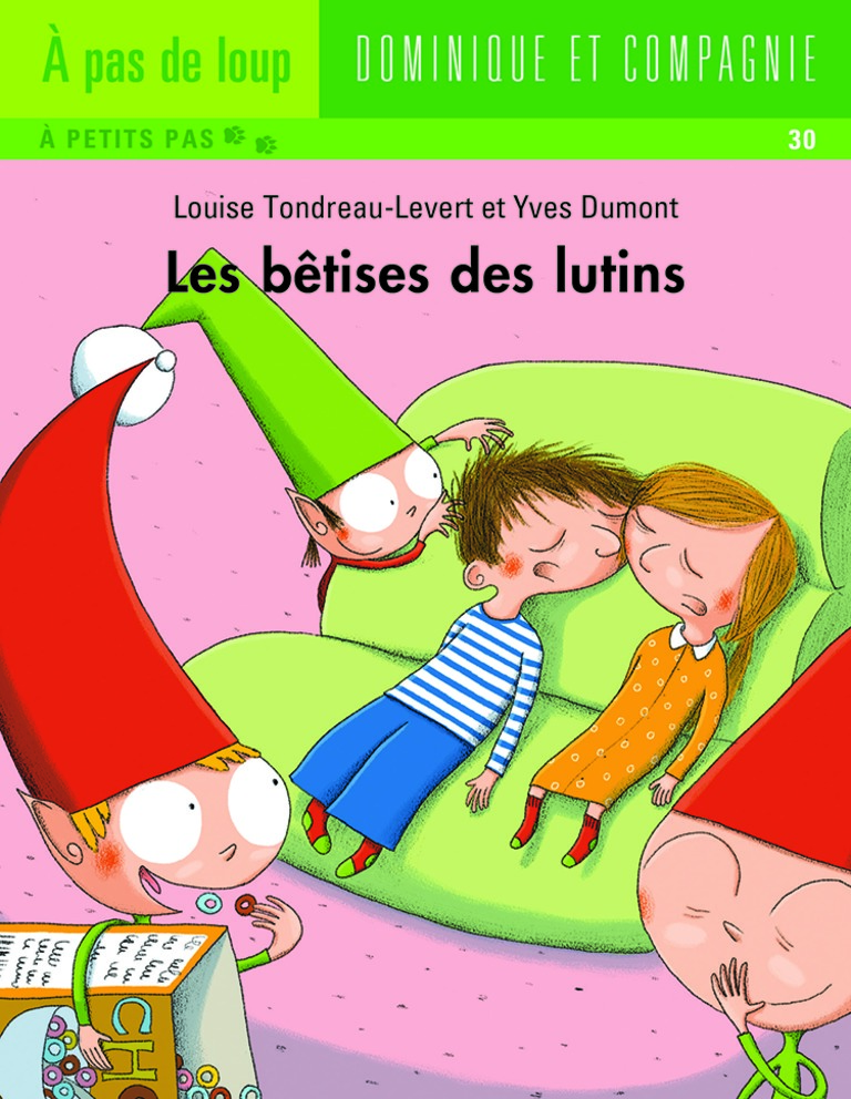 Les bêtises des lutins