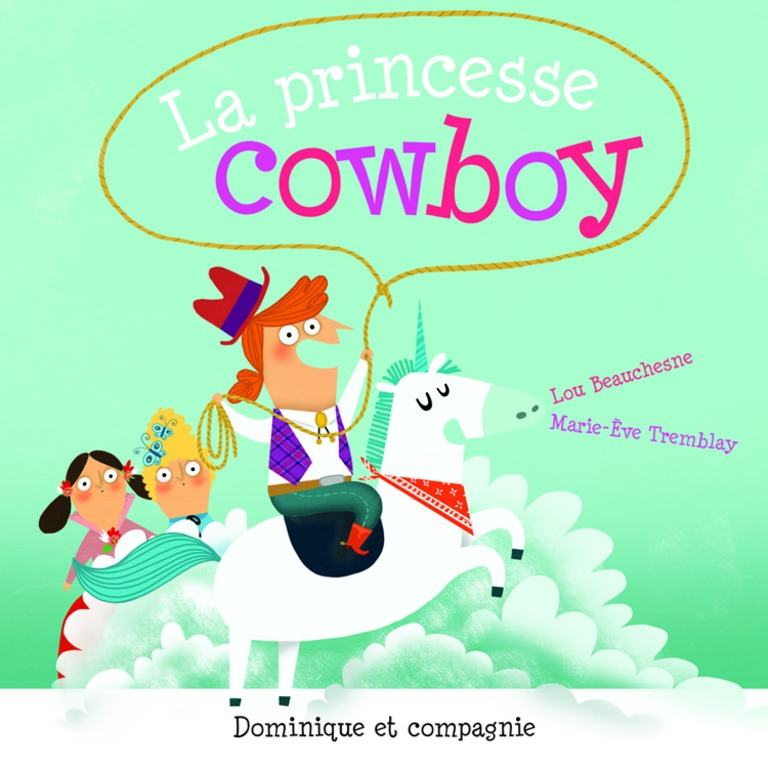 La princesse cowboy