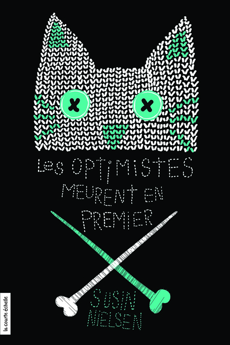 Les optimistes meurent en premier