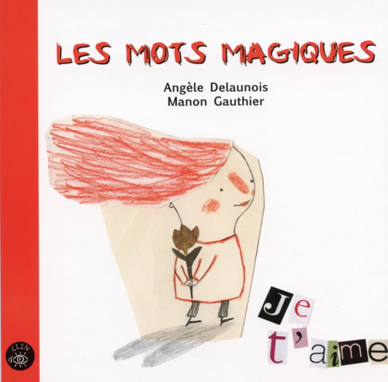 Les mots magiques : [poésie