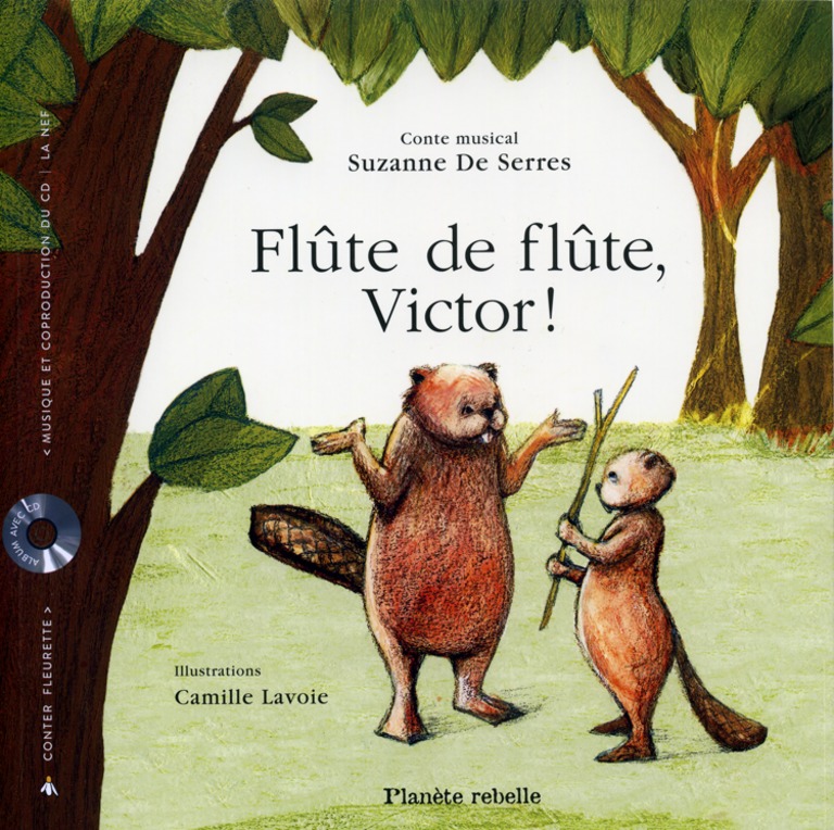 Flûte de flûte, Victor!