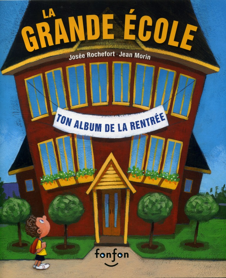 La grande école : ton album de la rentrée