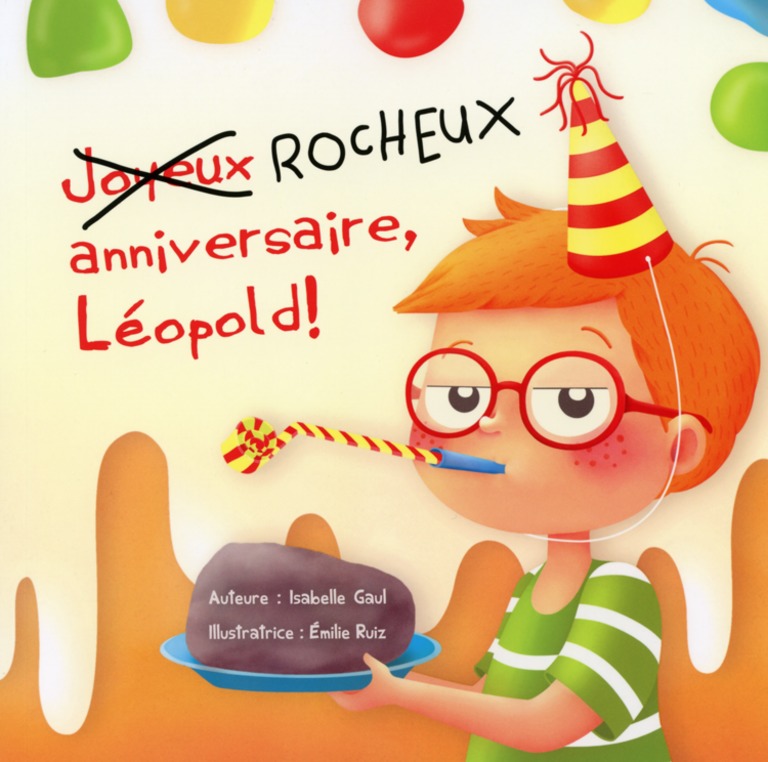 Rocheux anniversaire, Léopold!