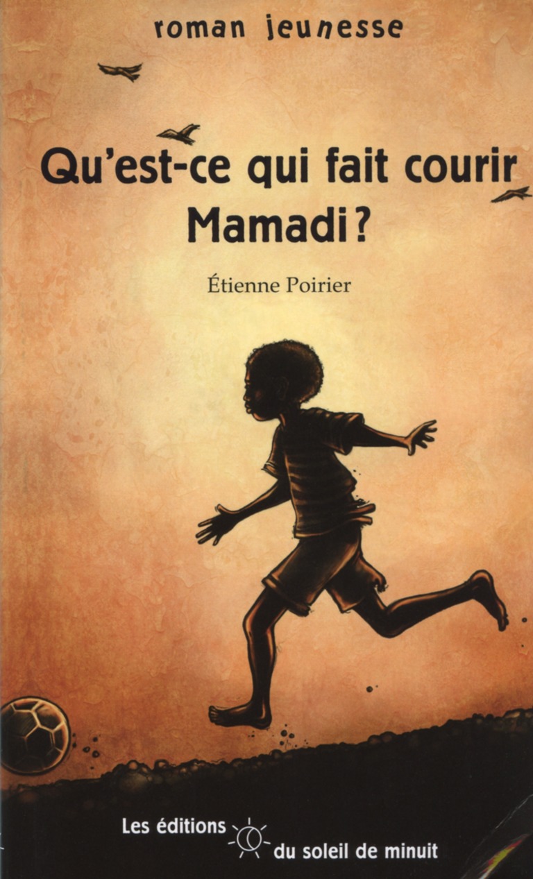 Qu’est-ce qui fait courir Mamadi?