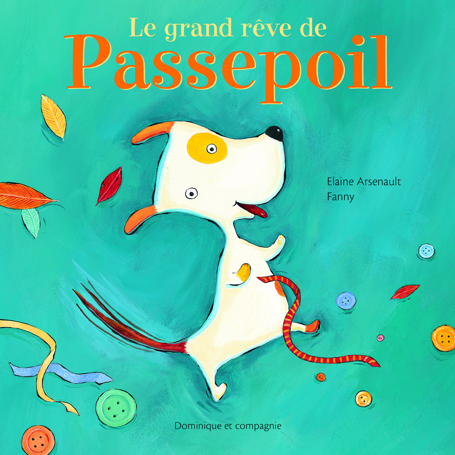 Le grand rêve de Passepoil